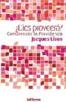 Portada de ¿DIOS PROVEERA?: COMPRENDER LA PROVIDENCIA