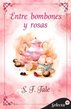 Portada de ENTRE BOMBONES Y ROSAS (EBOOK)