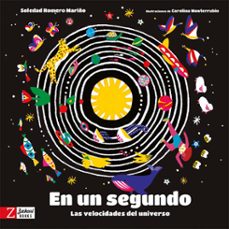 Portada de EN UN SEGUNDO: LAS VELOCIDADES DEL UNIVERSO