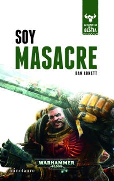 Portada de SOY MASACRE (EL DESPERTAR DE LA BESTIA Nº 1)