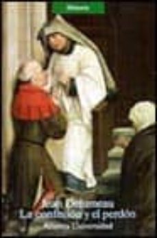 Portada de LA CONFESION Y EL PERDON