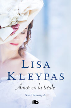 Portada de AMOR EN LA TARDE (SERIE HATHAWAYS 5) (EBOOK)