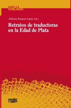 Portada de RETRATOS DE TRADUCTORAS EN LA EDAD DE PLATA