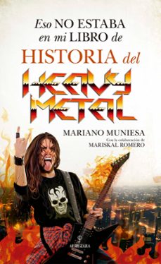Portada de ESO NO ESTABA EN MI LIBRO DE HISTORIA DEL HEAVY METAL