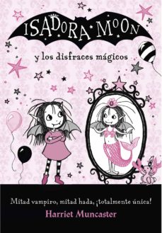 Portada de ISADORA MOON - ISADORA MOON Y LOS DISFRACES MAGICOS (EBOOK)
