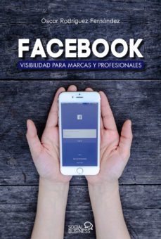 Portada de FACEBOOK: VISIBILIDAD PARA MARCAS Y PROFESIONALES (SOCIAL MEDIA)