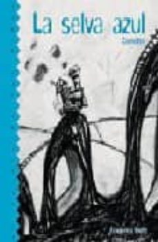 Portada de LA SELVA AZUL