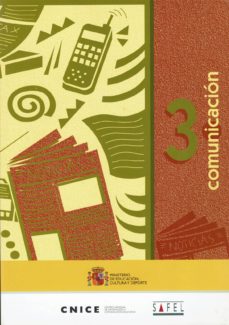 Portada de COMUNICACION 3 . DISCURSOS LITERARIOS Y MEDIOS DE COMUNICACION DE MASAS EN EL SIGLO XX (LIBRO + CUADERNILLO + CD ROM)