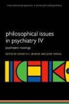 Libro en inglés descarga gratuita pdf PHILOSOPHICAL ISSUES IN PSYCHIATRY IV: PSYCHIATRIC NOSOLOGY de KENNETH S. KENDLER 9780198796022