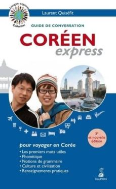 Descarga gratis ebooks para pda CORÉEN EXPRESS de LAURENT QUISÉFIT PDB DJVU PDF 9782716316422