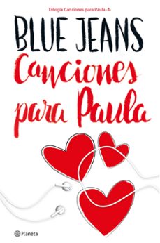Los mejores libros gratis descargados CANCIONES PARA PAULA (TRILOGÍA CANCIONES PARA PAULA 1) RTF (Literatura española) 9788408161622