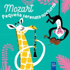 Descargar ebooks para ipad en amazon MOZART. PEQUEÑA SERENATA NOCTURNA 9788408285922