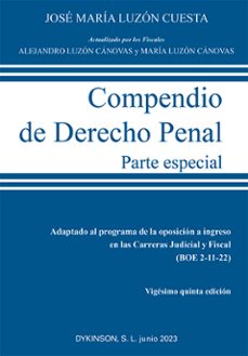 Descarga gratuita de libros de la versión completa. COMPENDIO DE DERECHO PENAL. PARTE ESPECIAL 9788411703222 PDB PDF MOBI