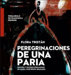 La mejor descarga de audiolibros gratis PEREGRINACIONES DE UNA PARIA de FLORA TRISTAN 9788412000122