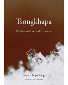 Descargar libro de google books TSONGKHAPA MOBI in Spanish 9788412969122