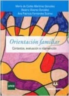 Descargar ORIENTACION FAMILIAR: CONTEXTOS EVALUACION E INTERVENCION gratis pdf - leer online