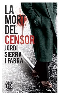Descarga gratuita de audiolibros digitales. LA MORT DEL CENSOR (Literatura española) 9788415645122 de JORDI SIERRA I FABRA 