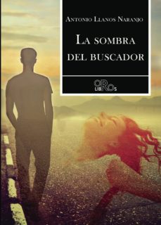 Descargar libros en ingles LA SOMBRA DEL BUSCADOR (Literatura española)
