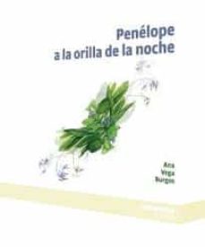 Libros de texto descargar rincon PENELOPE A LA ORILLA DE LA NOCHE  9788417387822