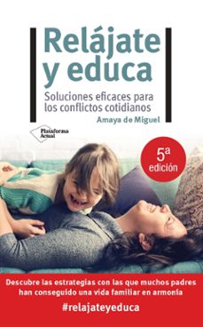 Descargar ebooks pdf en línea RELAJATE Y EDUCA PDF RTF iBook en español 9788418582622