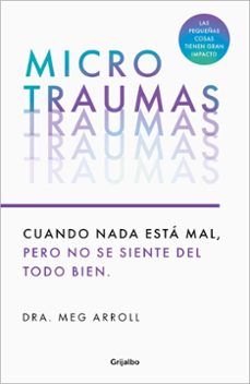 Libros descargar itunes gratis. MICROTRAUMAS (Spanish Edition) CHM iBook de DRA. MEG ARROLL 9788425366222