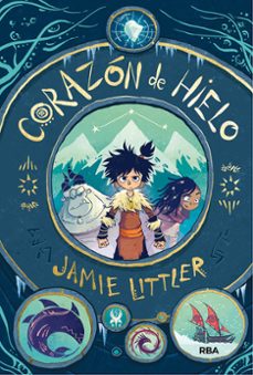 CORAZON DE HIELO 1 | JAMIE LITTLER | Casa del Libro México