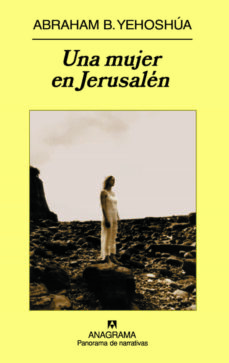 Descarga gratuita de ebooks informáticos en formato pdf. UNA MUJER EN JERUSALEN de ABRAHAM BEN YESHOSHUA 9788433974822 (Spanish Edition) CHM