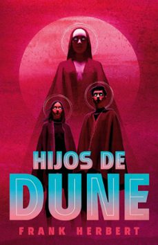 Mejor descarga de libro HIJOS DE DUNE (DELUXE ED. LIMITADA) FB2 in Spanish de FRANK HERBERT