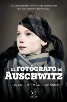 Caja de libros: EL FOTÓGRAFO DE AUSCHWITZ