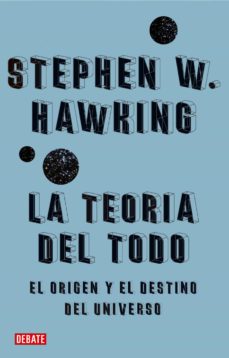 regalo Estrictamente Comandante Ebook LA TEORÍA DEL TODO EBOOK de STEPHEN W. HAWKING | Casa del Libro