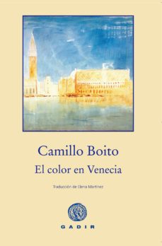 Libros descargables gratis para nook color. EL COLOR EN VENECIA de CAMILLO BOITO