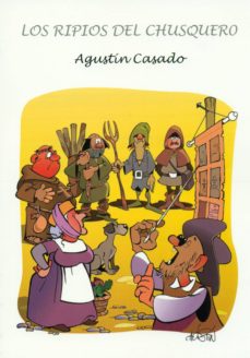 Descargas gratuitas de libros de Kindle Amazon LOS RIPIOS DEL CHUSQUERO de AGUSTIN CASADO 
