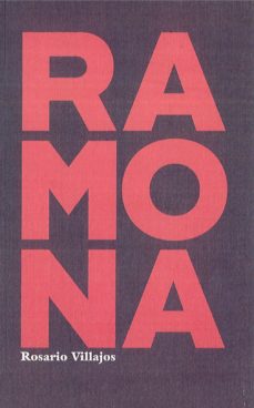 Descargar gratis google books android RAMONA in Spanish  de ROSARIO VILLAJOS 9788494808722