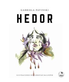 Nuevo libro real descargar pdf HEDOR de GABRIELA PAVINSKI 9788494816222 in Spanish iBook