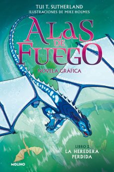 Portada de ALAS DE FUEGO 2. LA HEREDERA PERDIDA (NOVELA GRAFICA)