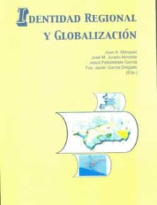 Portada de IDENTIDAD REGIONAL Y GLOBALIZACIN