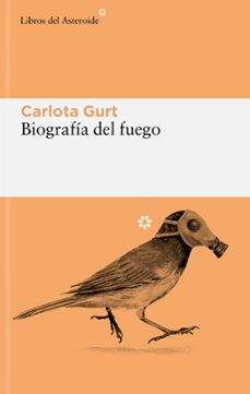 Portada de BIOGRAFIA DEL FUEGO