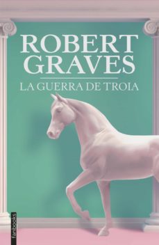 Portada de LA GUERRA DE TROIA (EBOOK)