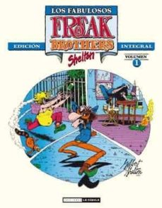 Portada de LOS FABULOSOS FREAK BROTHERS INTEGRAL Nº 1