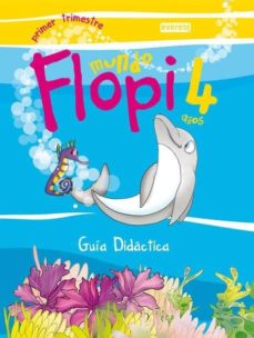 Portada de MUNDO FLOPI 4 AÑOS. GUIA DIDACTICA.