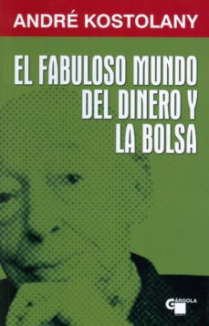 Portada de EL FABULOSO MUNDO DEL DINERO Y LA BOLSA