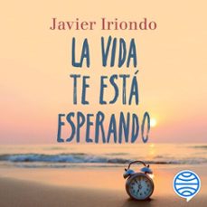 Portada de LA VIDA TE ESTA ESPERANDO (AUDIOLIBRO)