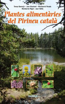 Portada de PLANTES ALIMENTARIES DEL PIRINEU CATALA R PIRINENCA