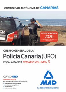 Portada de CUERPO GENERAL DE LA POLICIA CANARIA ESCALA BASICA (POLICIA URO). TEMARIO VOLUMEN 3