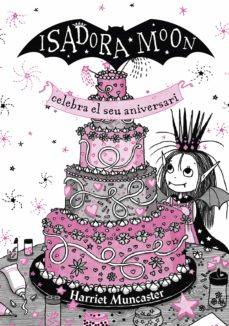 Portada de LA ISADORA MOON 3 - LA ISADORA MOON CELEBRA EL SEU ANIVERSARI (EDICIO ESPECIAL) (EBOOK)