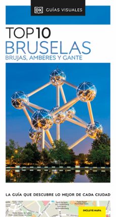 Descargar gratis libros electrónicos nederlands BRUSELAS, BRUJAS, AMBERES Y GANTE 2024 (GUÍAS VISUALES TOP 10) de  DK