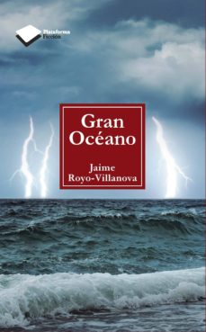 Descargar mp3 gratis libros GRAN OCEANO PDF de JAIME ROLLO-VILLANOVA URRESTARAZU in Spanish