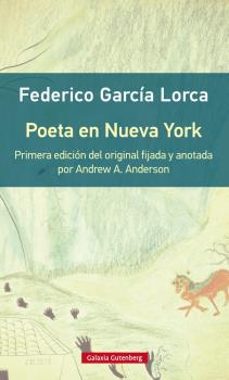 Libro en línea descargar pdf gratis POETA EN NUEVA YORK- RÚSTICA  in Spanish 9788416252732 de FEDERICO GARCIA LORCA