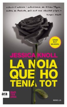 Descargar gratis ebooks pdf LA NOIA QUE HO TENIA TOT (Spanish Edition) de JESSICA KNOLL CHM RTF PDF 9788416743032