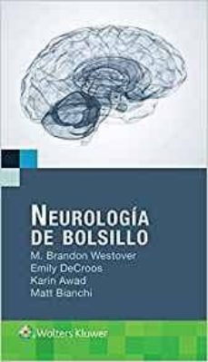 Descarga de libros de audio mp3 gratis NEUROLOGIA DE BOLSILLO (2ª ED.) 9788416781232 (Literatura española)